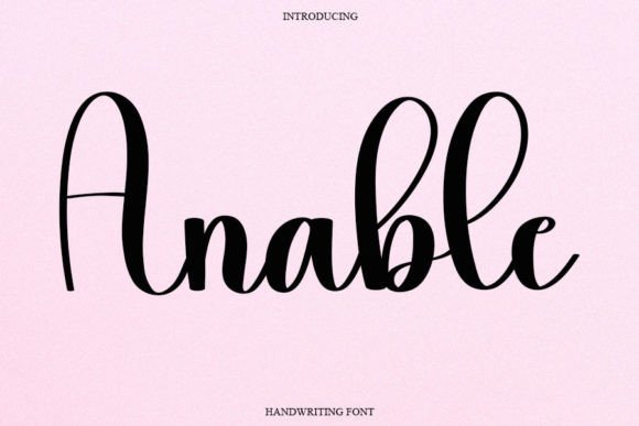 Anable: A Luxurious Handwritten Font