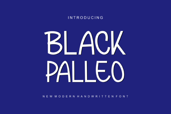Blackpalleo: A Friendly Handwritten Font for Real Branding