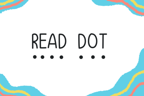 Read Dot Font for Creative Makers