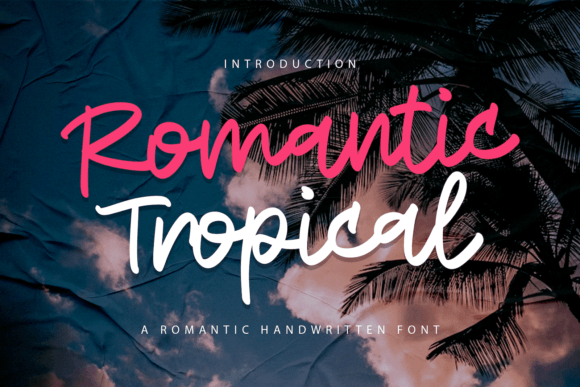 Romantic Tropical Font for Branding